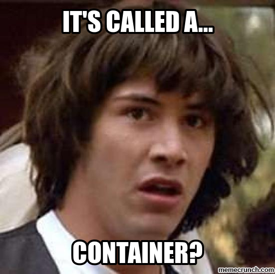 its-a-container